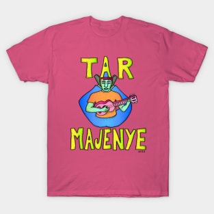 Tar Majenye T-Shirt